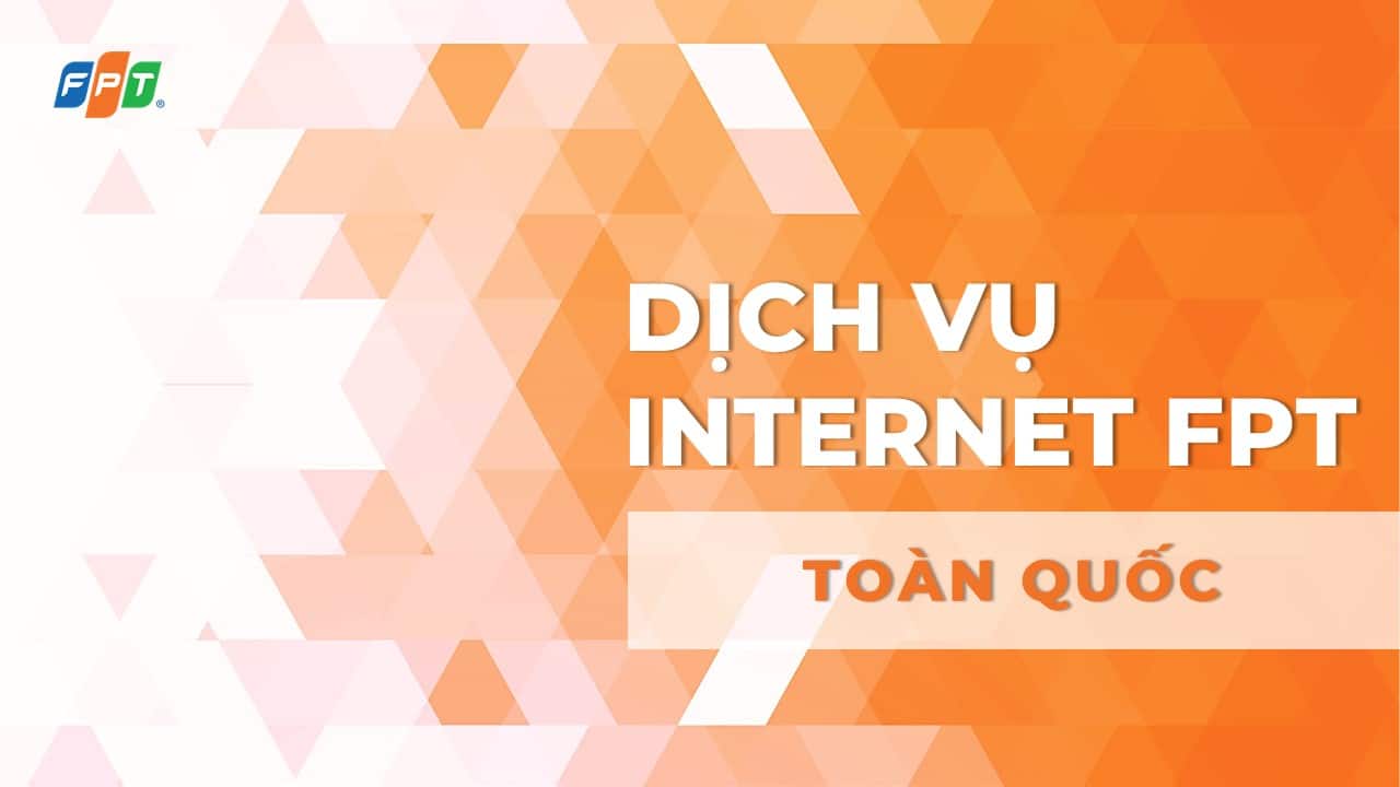 Lắp Mạng FPT tốc độ cao