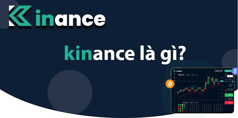 kinance là gì?