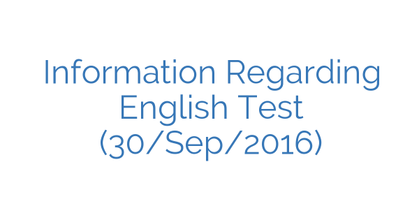 information-regarding-english-test-30sep2016